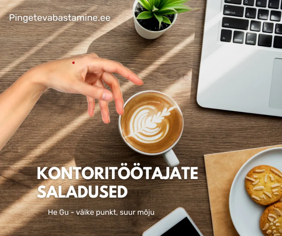 He Gu punkti mõjutamine